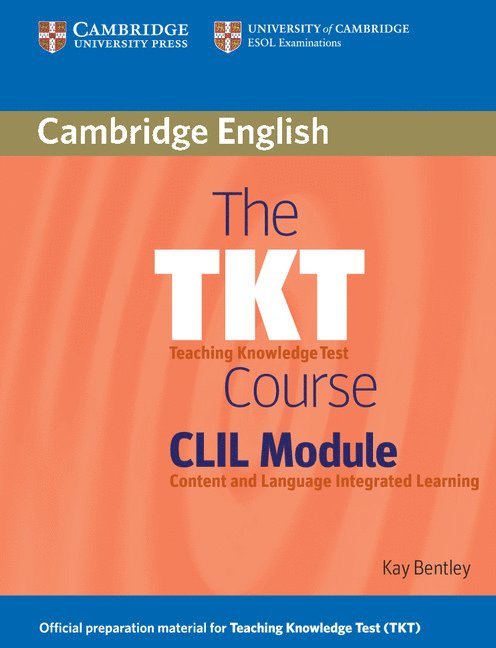 The TKT Course CLIL Module 1