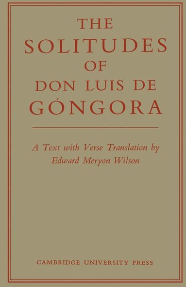 bokomslag The Solitudes of Don Luis De Gngora