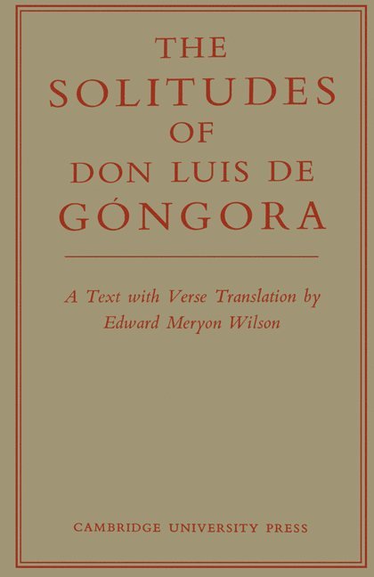 The Solitudes of Don Luis De Gngora 1