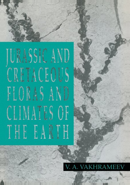 Jurassic and Cretaceous Floras and Climates of the Earth 1