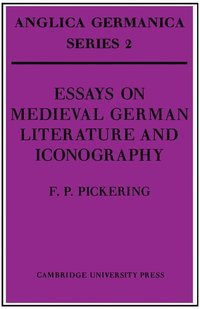 bokomslag Essays on Medieval German Literature and Iconography