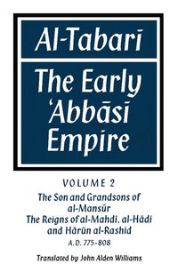bokomslag Al-Tabar: Volume 2, The Son and Grandsons of al-Mansr: The Reigns of al-Mahd, al-Hd and Hrn al-Rashd