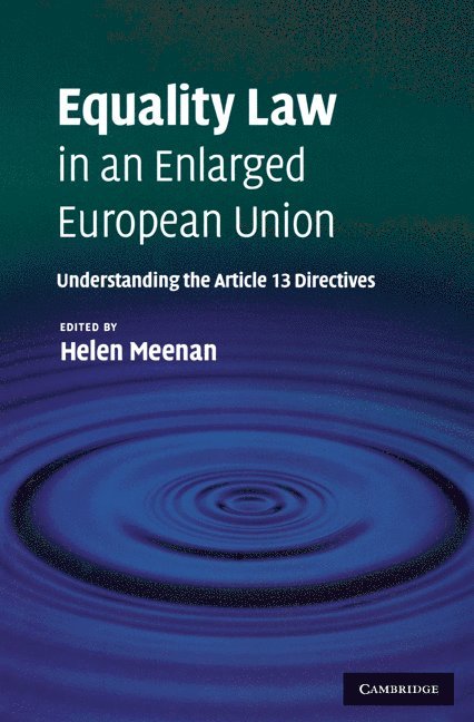 Equality Law in an Enlarged European Union 1