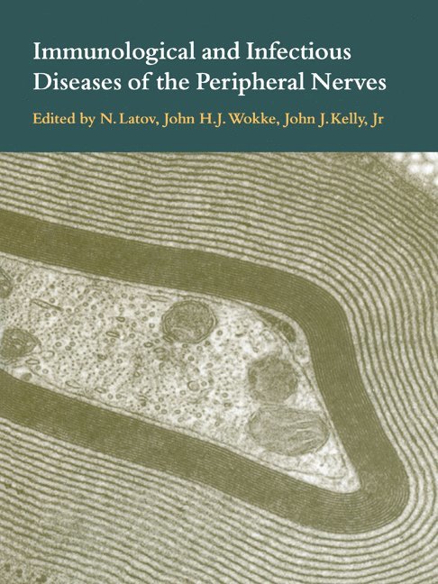 Immunological and Infectious Diseases of the Peripheral Nerves 1