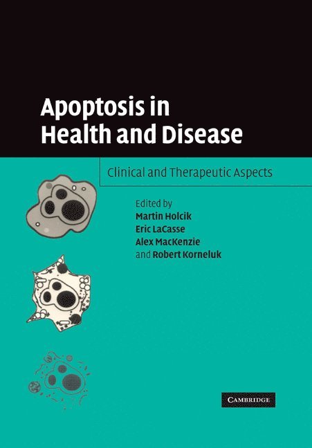 Apoptosis in Health and Disease 1