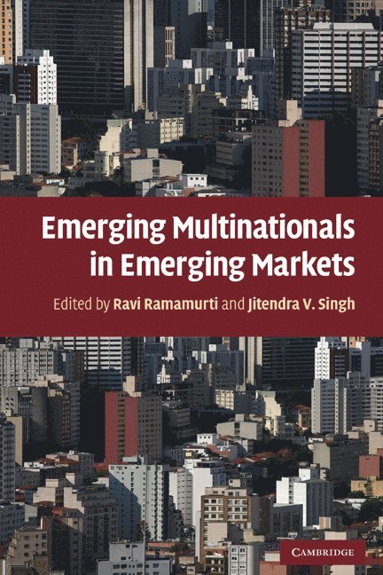 Emerging Multinationals in Emerging Markets 1