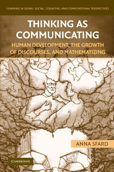 Anna Sfard - Thinking as Communicating, Häftad