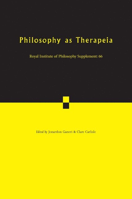 Clare (University of Liverpool) Carlisle, Jonardon (University of Sussex) Ganeri, Clare Carlisle, Jonardon Ganeri - Philosophy as Therapeia, Häftad