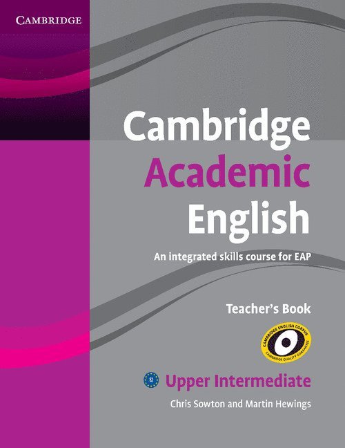 Cambridge Academic English B2 Upper Intermediate Teacher's Book 1