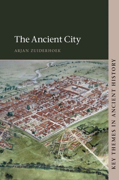Arjan Zuiderhoek - The Ancient City, Häftad
