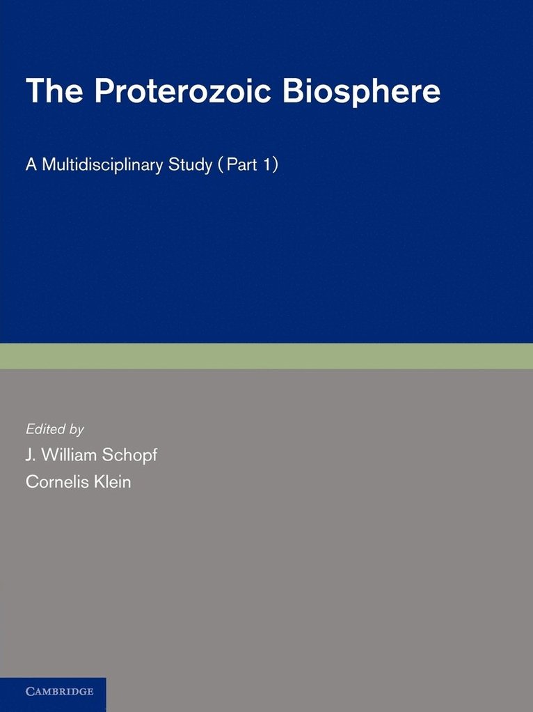 Proterozoic Biosphere - Part 1 1
