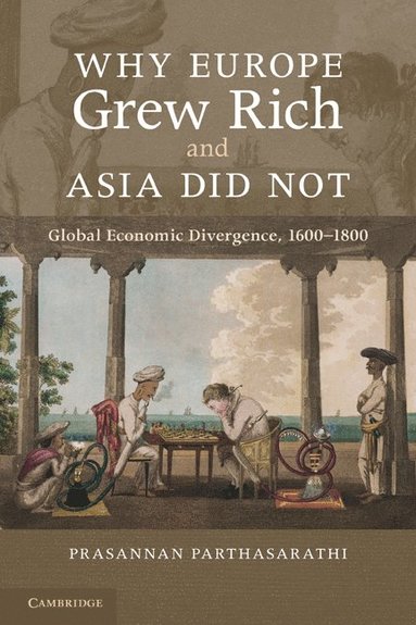 bokomslag Why Europe Grew Rich and Asia Did Not