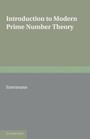 bokomslag Introduction to Modern Prime Number Theory
