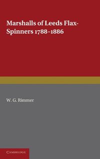bokomslag Marshalls of Leeds Flax-Spinners 1788-1886