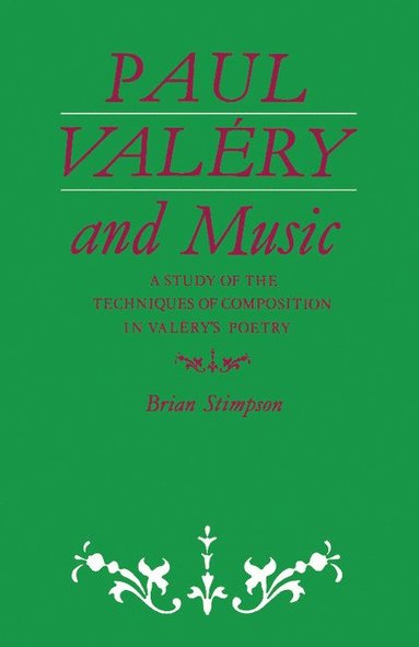 bokomslag Paul Valery and Music