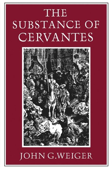 bokomslag Substance of Cervantes