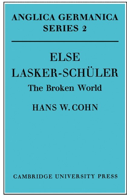 Hans W. Cohn - Else Lasker-Schüler, Häftad