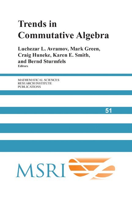Trends in Commutative Algebra 1