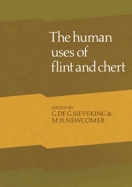 Human Uses of Flint and Chert 1