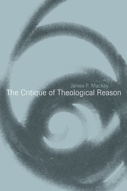 The Critique of Theological Reason 1