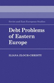 bokomslag Debt Problems of Eastern Europe