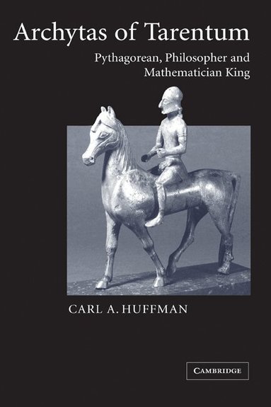 Carl Huffman - Archytas of Tarentum, Häftad