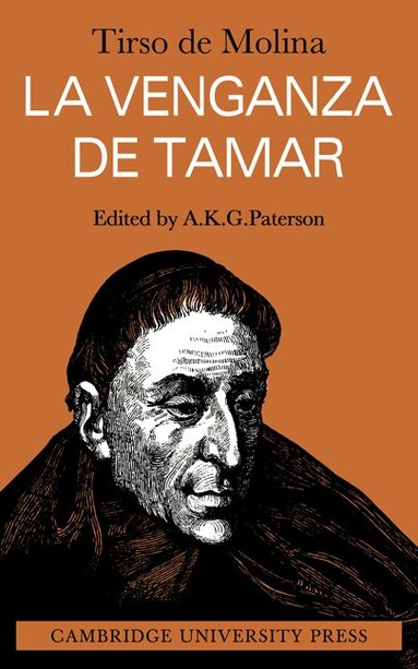 Tirso de Molina, A. K. G. Paterson - La Venganza De Tamar, Häftad