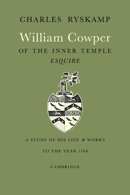 William Cowper of the Inner Temple, Esq. 1