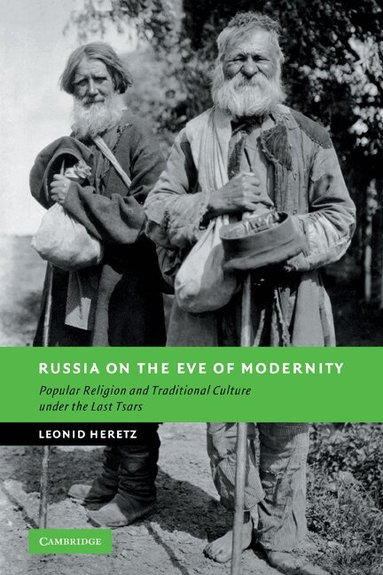 Leonid Heretz - Russia on the Eve of Modernity, Häftad