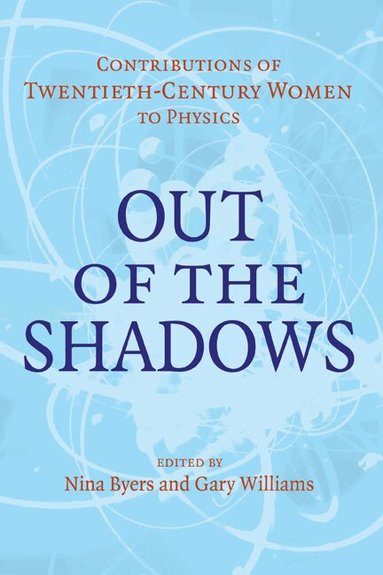 Nina Byers, Gary Williams - Out of the Shadows, Häftad