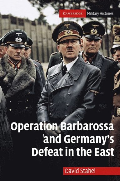 bokomslag Operation Barbarossa and Germany's Defeat in the East