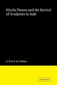 bokomslag Nicola Pisano and the Revival of Sculpture in Italy