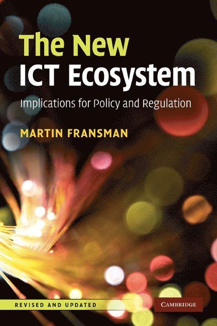 The New ICT Ecosystem 1