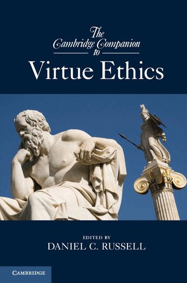 Daniel C. Russell - The Cambridge Companion to Virtue Ethics, Häftad