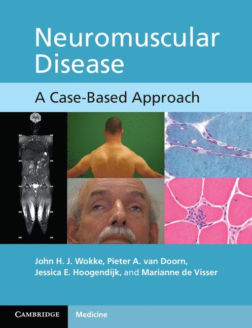 John H. J. Wokke, Pieter A. van Doorn, Jessica E. Hoogendijk, Marianne de Visser - Neuromuscular Disease, Häftad