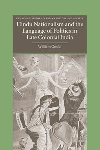 bokomslag Hindu Nationalism and the Language of Politics in Late Colonial India