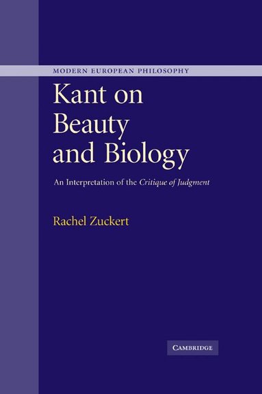Rachel Zuckert - Kant on Beauty and Biology, Häftad