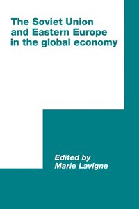 bokomslag The Soviet Union and Eastern Europe in the Global Economy
