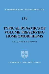 bokomslag Typical Dynamics of Volume Preserving Homeomorphisms