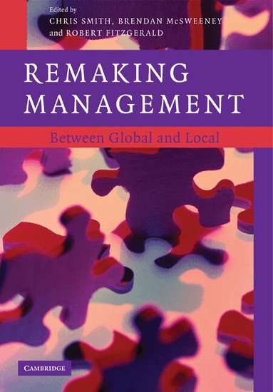 Chris Smith, Brendan McSweeney, Robert Fitzgerald - Remaking Management, Häftad