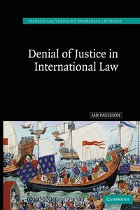 bokomslag Denial of Justice in International Law