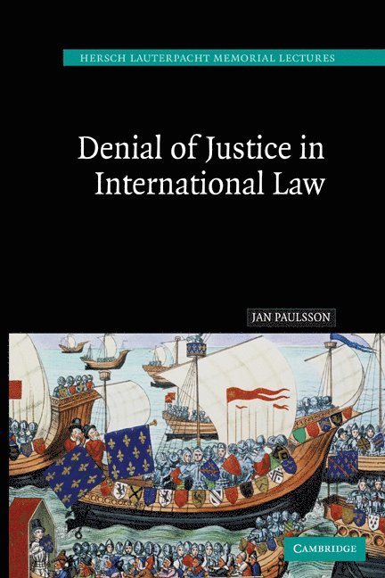 Denial of Justice in International Law 1