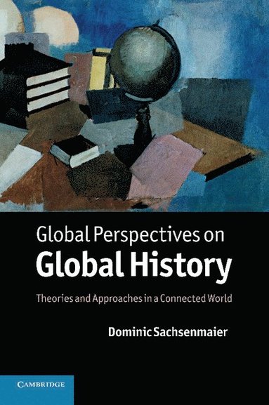 bokomslag Global Perspectives on Global History