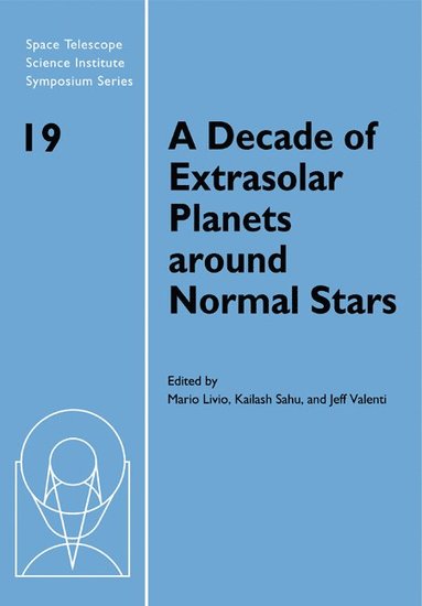 bokomslag A Decade of Extrasolar Planets around Normal Stars