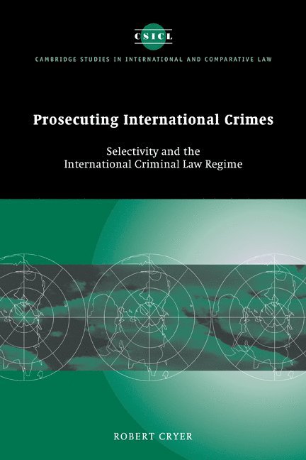 Robert Cryer, Robert (University of Nottingham) Cryer - Prosecuting International Crimes, Häftad