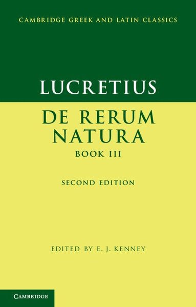 Lucretius, E. J. Kenney - Lucretius: De Rerum NaturaBook III, Häftad
