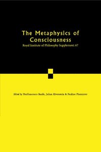 bokomslag The Metaphysics of Consciousness