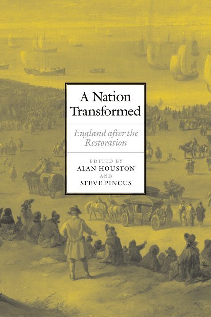 Houston, Alan Houston, Steve Pincus, San Diego) Houston, Alan (University of California, Steve (University of Chicago) Pincus, Steven C. A. Pincus - Nation Transformed, Häftad