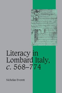 bokomslag Literacy in Lombard Italy, c.568-774
