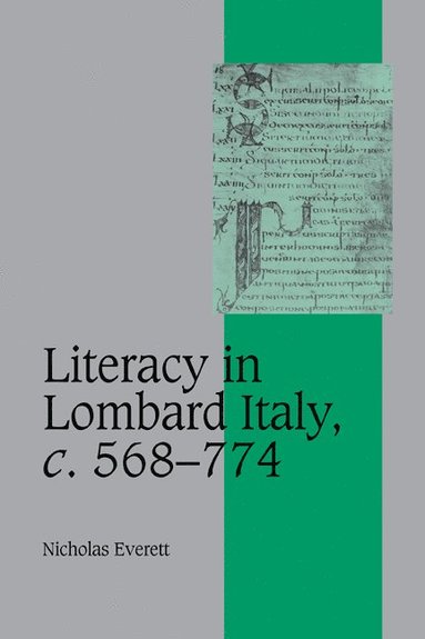 bokomslag Literacy in Lombard Italy, c.568-774